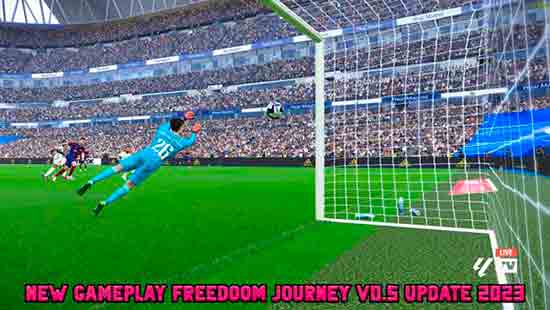 PES 2021 Gameplay Freedoom Journey v0.5