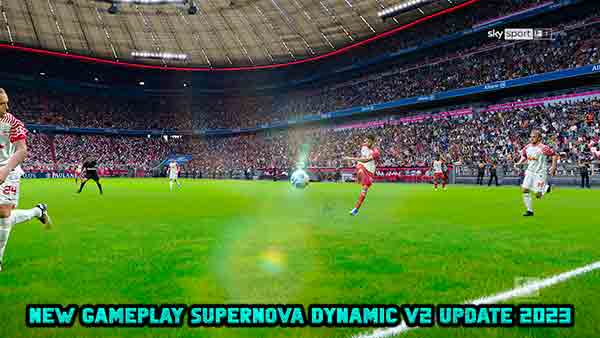 PES 2021 Supernova Gameplay Ddynamic v2