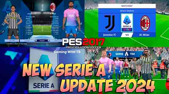 PES 2017 New Serie A Mod 2024