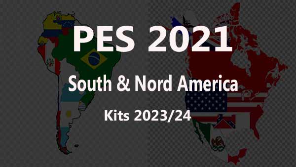 PES 2021 South & North America NT Kits 2023