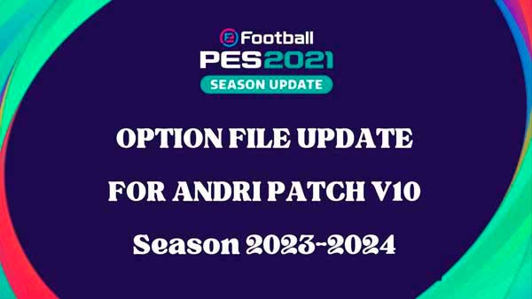 PES 2021 Andri Patch OF #10.02.24