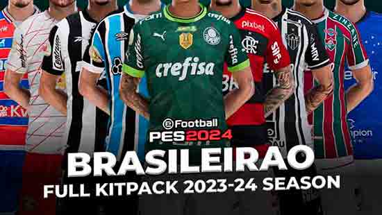 PES 2021 Brasileirao Kitpack 2023-24