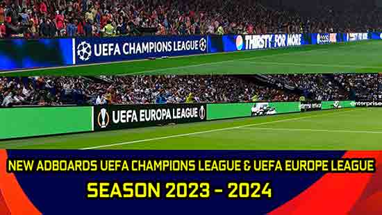 PES 2021 New UCL & UEL Adboards 2023-24
