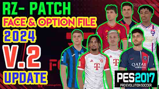 PES 2017 RZ Patch 2024 Update v2