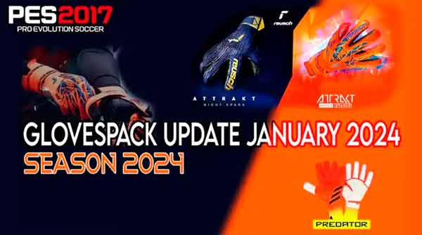 PES 2017 GK Glovepack Update 2024