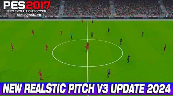 PES 2017 Realistic Pitch v3 Update 2024