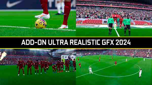 PES 2021 AddOn Ultra Realistic GFX 2024