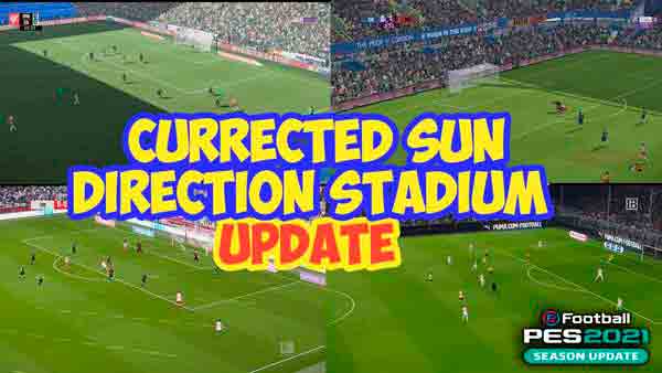PES 2021 Corrected Sun Direction