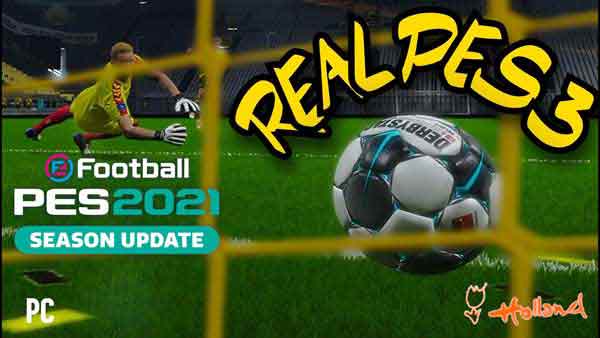 PES 2021 Gameplay Mod Real PES 3