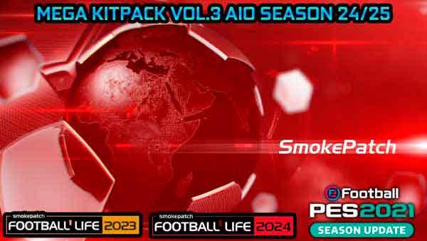 PES 2021 Mega Kitpack v3 AIO Season 2024