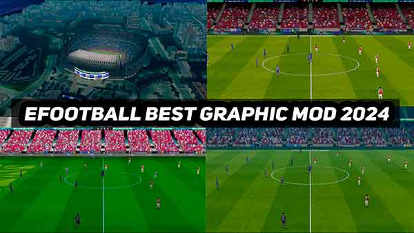 PES 2017 eFootball Graphic Mod & Camera