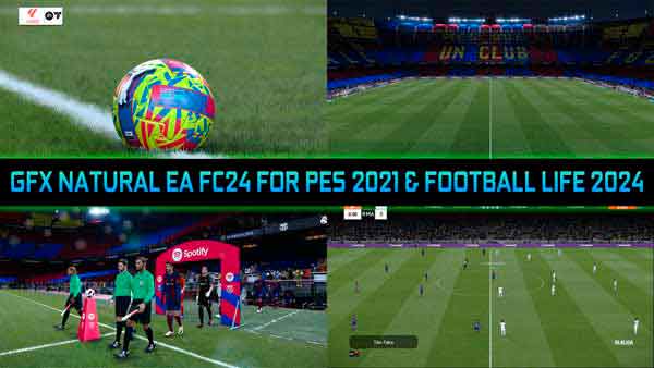 PES 2021 GFX Natural EA FC24
