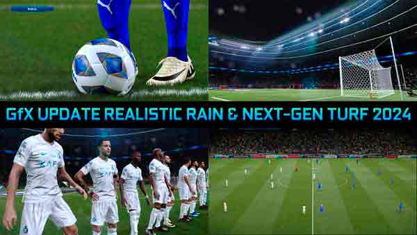 PES 2021 GFX Realistic Rain & Next-Gen Turf