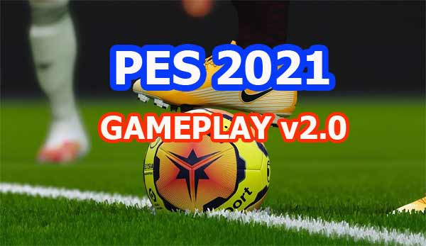PES 2021 Gameplay PES 2025 Update v2.0