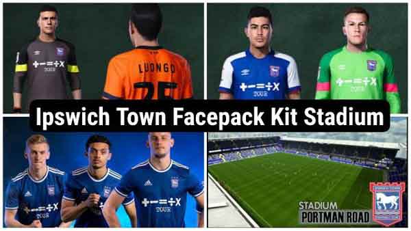 PES 2021 Ipswich Town Full Pack 2023-24