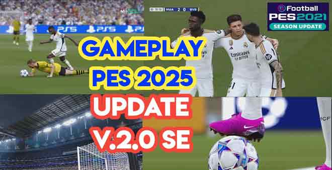 PES 2021 Gameplay PES 2025 Update v2.0 SE
