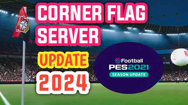 PES 2021 Corner Flag Update 2024