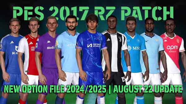 PES 2017 RZ Patch 2024 OF #23.08.24