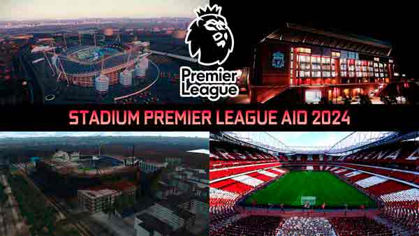 PES 2021 EPL Stadium AIO #20.03.24