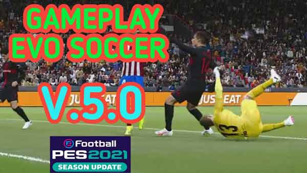 PES 2021 EVO Soccer Gameplay v5