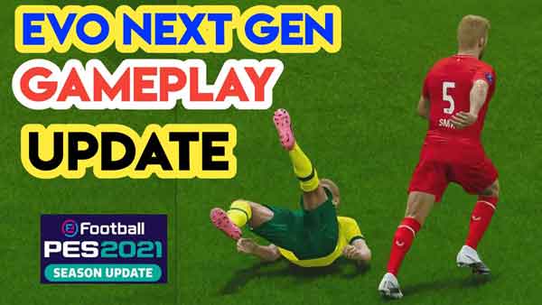 PES 2021 EVO Next Gen Gameplay v5.1