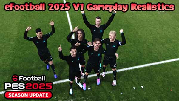 PES 2021 eFootball 2025 V1 Realistics Gameplay